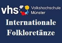 Internationale Folkloretänze VHS Münster